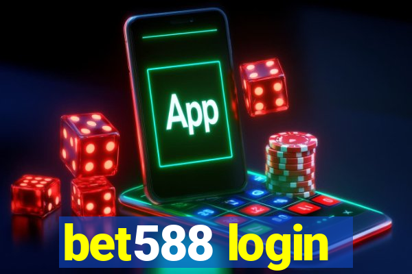 bet588 login